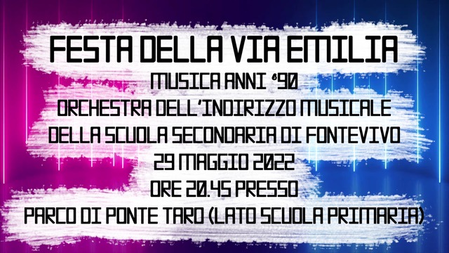 Festa della via Emilia-29 maggio 2022